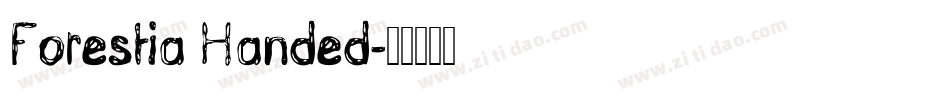 Forestia Handed字体转换